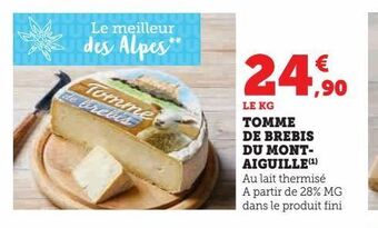Hyper U Tomme de brebis du mont-aiguille offre