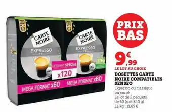 Super U Dosettes carte noire compatibles senseo offre