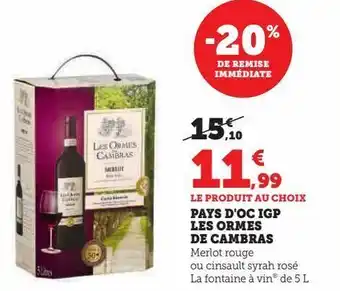 Super U Pays d'oc igp les ormes de cambras offre
