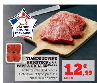 Hyper U Viande bovine rumsteck*** pave a griller**** offre