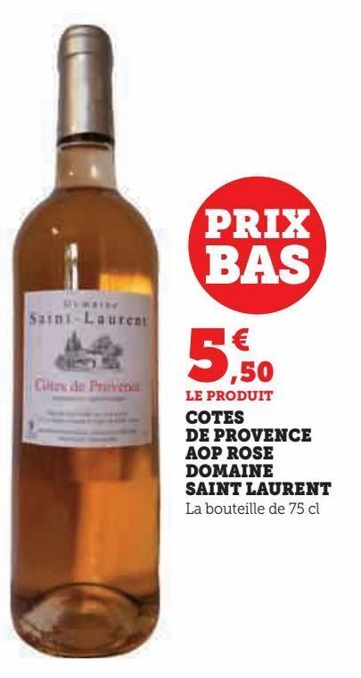 U Express Cotes de provence aop rose domaine saint laurent offre