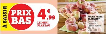 Super U Peche plate blanche offre