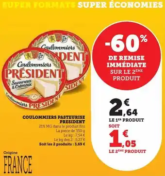 Super U Coulommiers pasteurise president offre