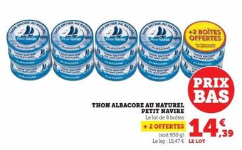 Super U Thon albacore au naturel petit navire offre
