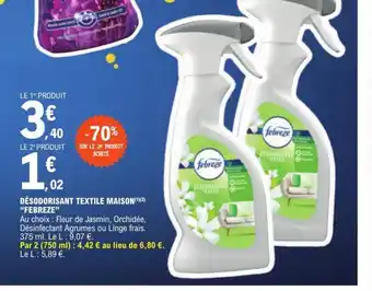 E.Leclerc DÉSODORISANT TEXTILE MAISON(¹)(2) "FEBREZE" offre