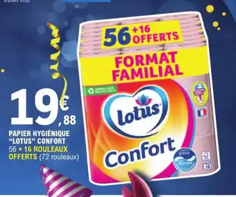 E.Leclerc PAPIER HYGIÉNIQUE "LOTUS" CONFORT 56 + 16 ROULEAUX OFFERTS (72 rouleaux) offre