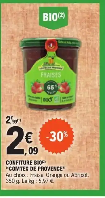 E.Leclerc CONFITURE BIO(2) "COMTES DE PROVENCE" offre