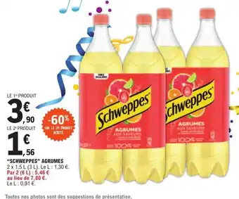 E.Leclerc "SCHWEPPES" AGRUMES offre