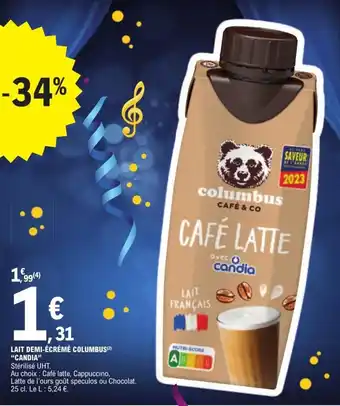 E.Leclerc LAIT DEMI-ÉCRÉMÉ COLUMBUS(²) "CANDIA" offre