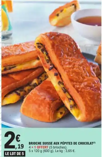 E.Leclerc BRIOCHE SUISSE AUX PÉPITES DE CHOCOLAT(?) offre