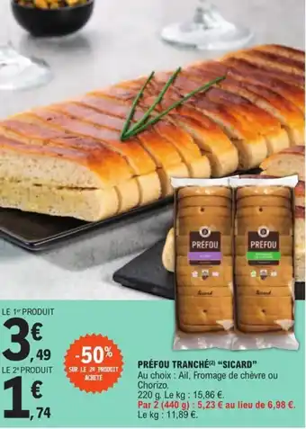 E.Leclerc PRÉFOU TRANCHÉ(²) "SICARD" offre