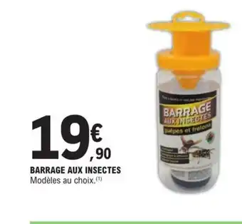E.Leclerc BARRAGE AUX INSECTES offre