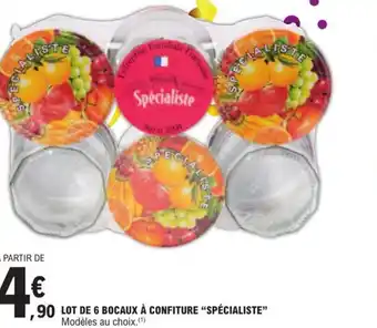 E.Leclerc LOT DE 6 BOCAUX À CONFITURE "SPÉCIALISTE" offre