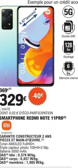 E.Leclerc SMARTPHONE REDMI NOTE 11PRO(SStockage offre