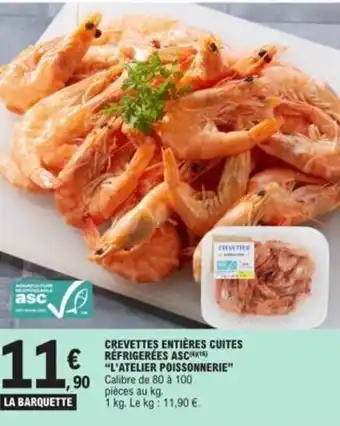 E.Leclerc CREVETTES ENTIÈRES CUITES RÉFRIGERÉES ASC offre