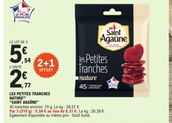 E.Leclerc LES PETITES TRANCHES NATURE "SAINT AGAUNE" offre