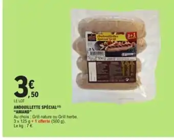 E.Leclerc ANDOUILLETTE SPECIAL) "AMAND" offre