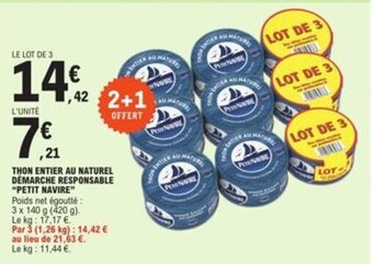 E.Leclerc THON ENTIER AU NATUREL DÉMARCHE RESPONSABLE "PETIT NAVIRE" offre