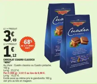 E.Leclerc CHOCOLAT CUADRO CLASSICO "NOVI" offre