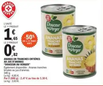 E.Leclerc ANANAS EN TRANCHES ENTIÈRES AU JUS D'ANANAS "DOUCEUR DU VERGER" offre