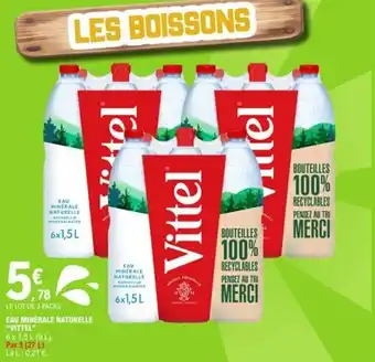 E.Leclerc EAU MINÉRALE NATURELLE "VITTEL" offre