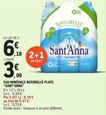 E.Leclerc EAU MINÉRALE NATURELLE PLATE "SANT'ANNA" offre
