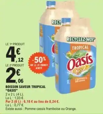 E.Leclerc BOISSON SAVEUR TROPICAL "OASIS" offre