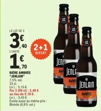 E.Leclerc BIÈRE AMBRÉE "JENLAIN" offre