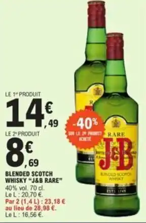 E.Leclerc BLENDED SCOTCH WHISKY "J&B RARE" offre