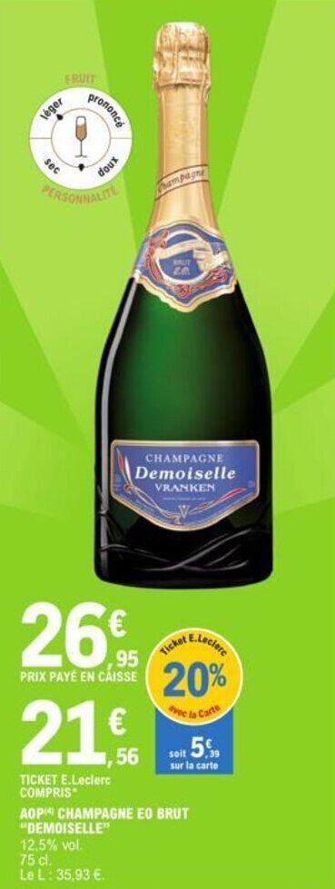 E.Leclerc AOP CHAMPAGNE EO BRUT "DEMOISELLE" offre