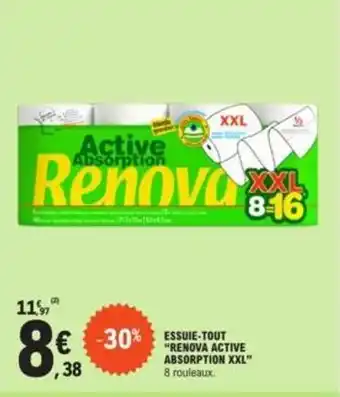 E.Leclerc ESSUIE-TOUT "RENOVA ACTIVE ABSORPTION XXL" offre