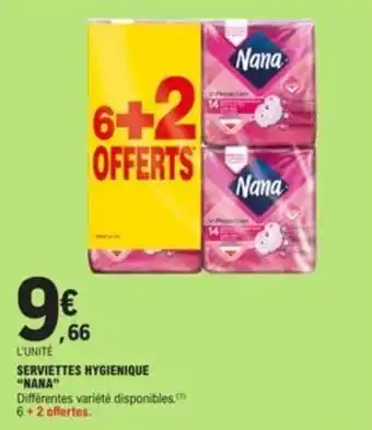 E.Leclerc SERVIETTES HYGIENIQUE "NANA" offre