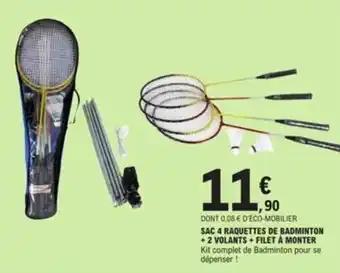 E.Leclerc SAC 4 RAQUETTES DE BADMINTON +2 VOLANTS + FILET À MONTER offre