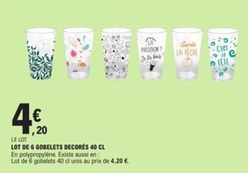 E.Leclerc LOT DE 6 GOBELETS DECORÉS 40 CL offre