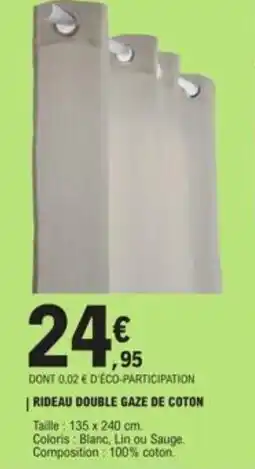 E.Leclerc | RIDEAU DOUBLE GAZE DE COTON offre