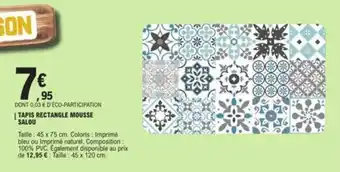 E.Leclerc | TAPIS RECTANGLE MOUSSE SALOU offre