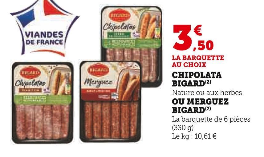 U Express Bigard chipolata offre
