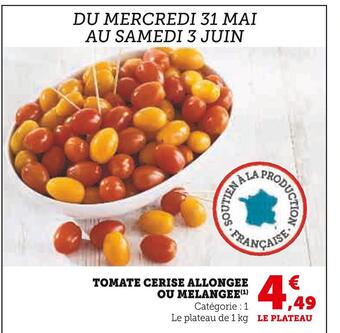 U Express Tomate cerise allongee ou melangee offre