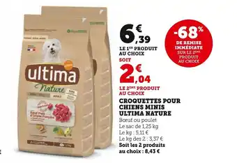 Super U Ultima croquettes pour chiens minis nature offre