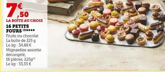 Super U 16 petits fours offre