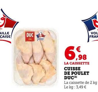 Super U Duc cuisse de poulet offre