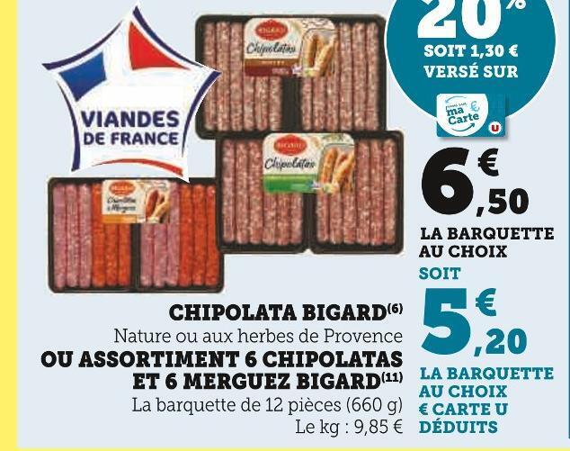 Super U Bigard chipolata offre