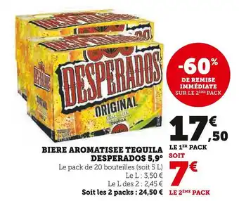 Super U Desperados biere aromatisee tequila 5,9° offre