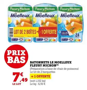 Super U Fleury michon batonnets le moelleux offre