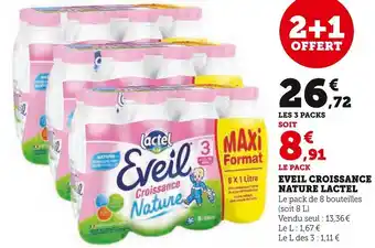 Super U Lactel eveil croissance nature offre