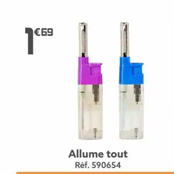 Allume tout