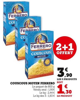 Super U Ferrero couscous moyen offre