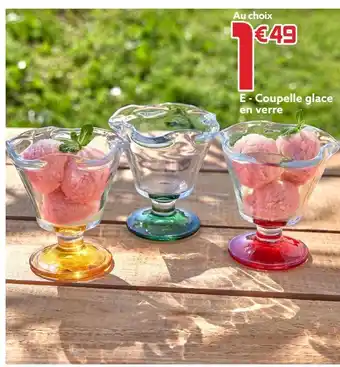 Gifi Coupelle glace en verre offre