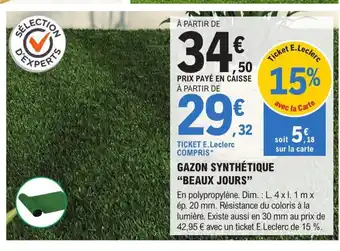 E.Leclerc Brico GAZON SYNTHÉTIQUE "BEAUX JOURS" offre