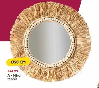 Gifi Miroir raphia offre